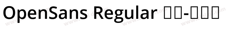 OpenSans Regular 普通字体转换